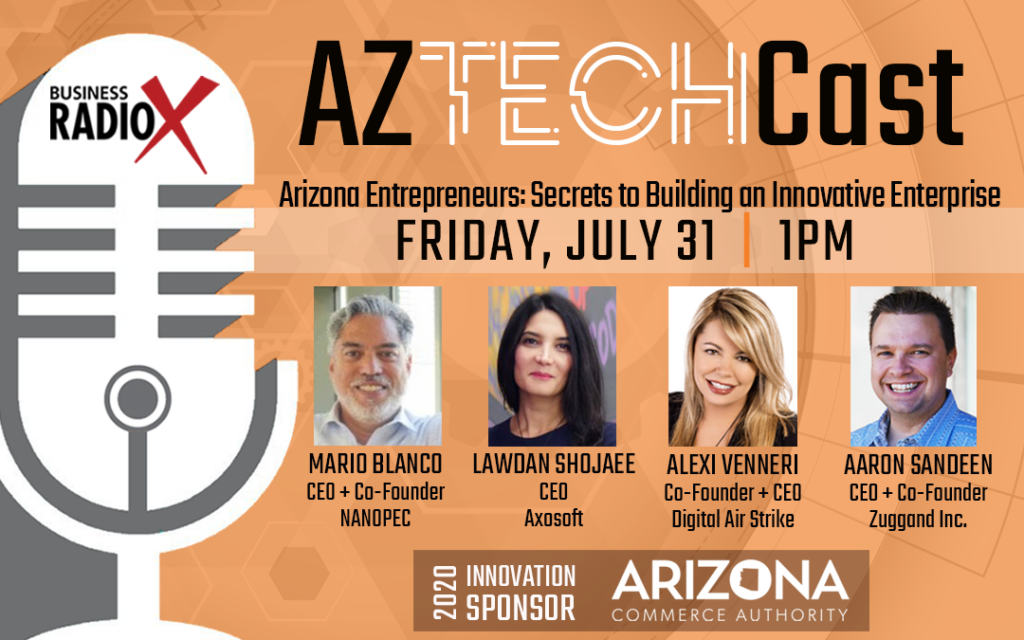 July 2020 episode: Arizona Entrepreneurs