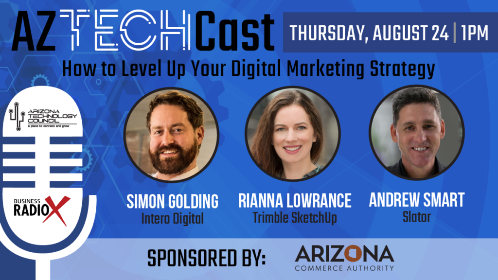 August 2023 TechCast | How to Level Up Your Digital Marketing Strategy
