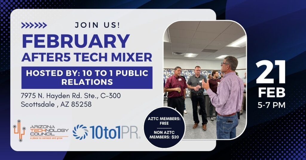February after5 Tech Mixer; Hosted by 10 to 1 Public Relations