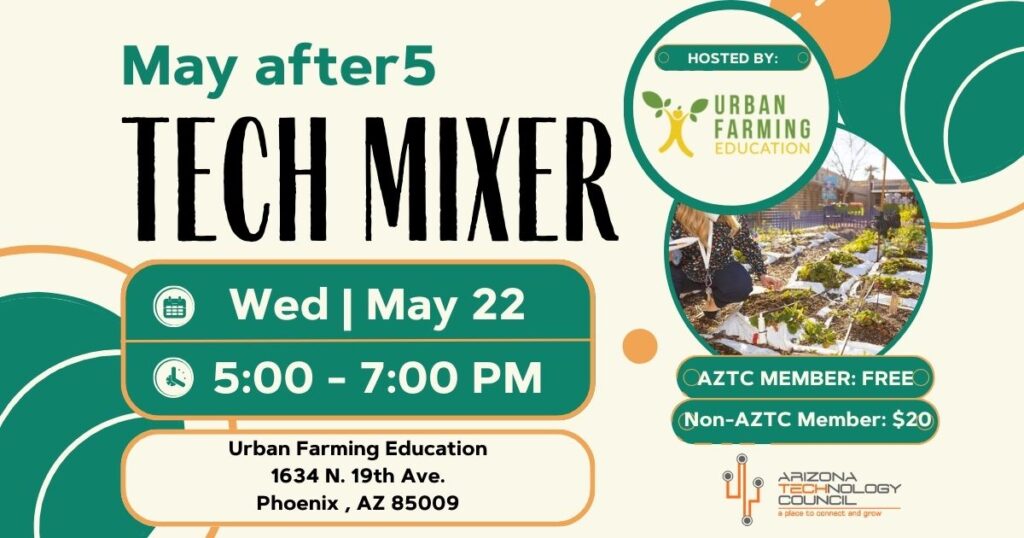 May after5 Tech Mixer: Hosted by Urban Farming Education