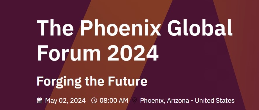 Phoenix Global Forum - Arizona Technology Council