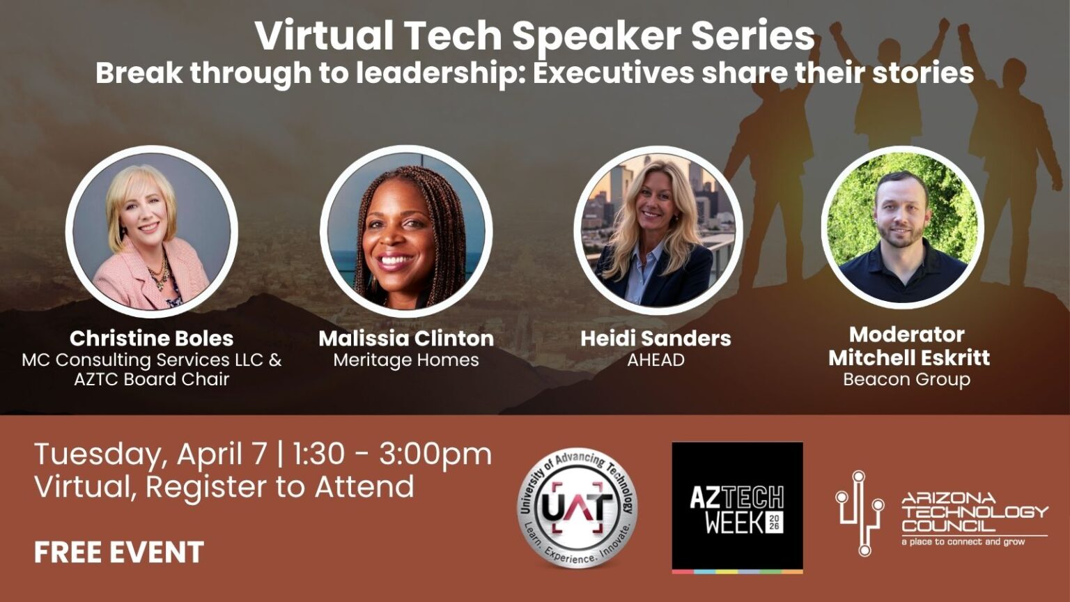 Virtual Tech Speaker Series: Break through to leadership: Executives ...