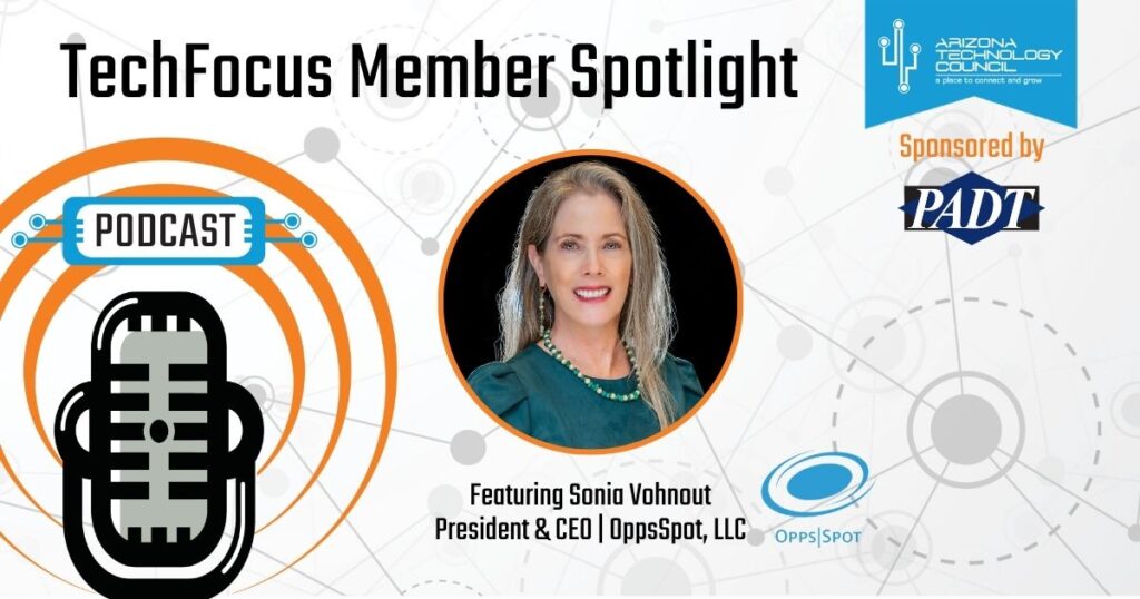 Episode 35: Sonia Vohnout, President & CEO, OppsSpot, LLC