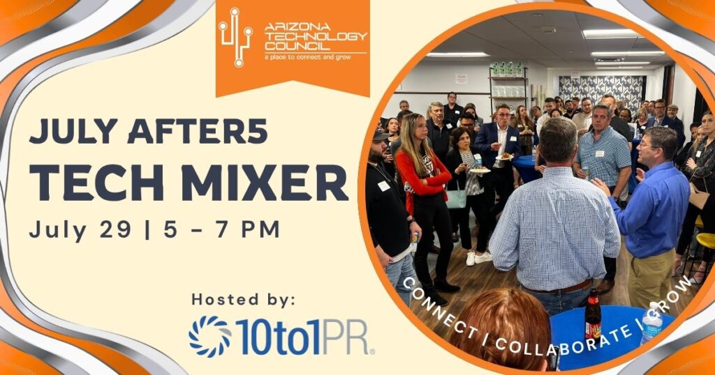 July after5 Tech Mixer: Hosted by 10 to 1 Public Relations